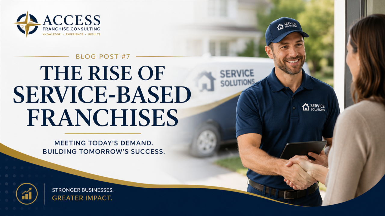 The Rise of Service-Based Franchises